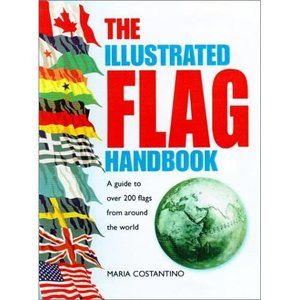 The Illustrated Flag Handbook (Hardcover)